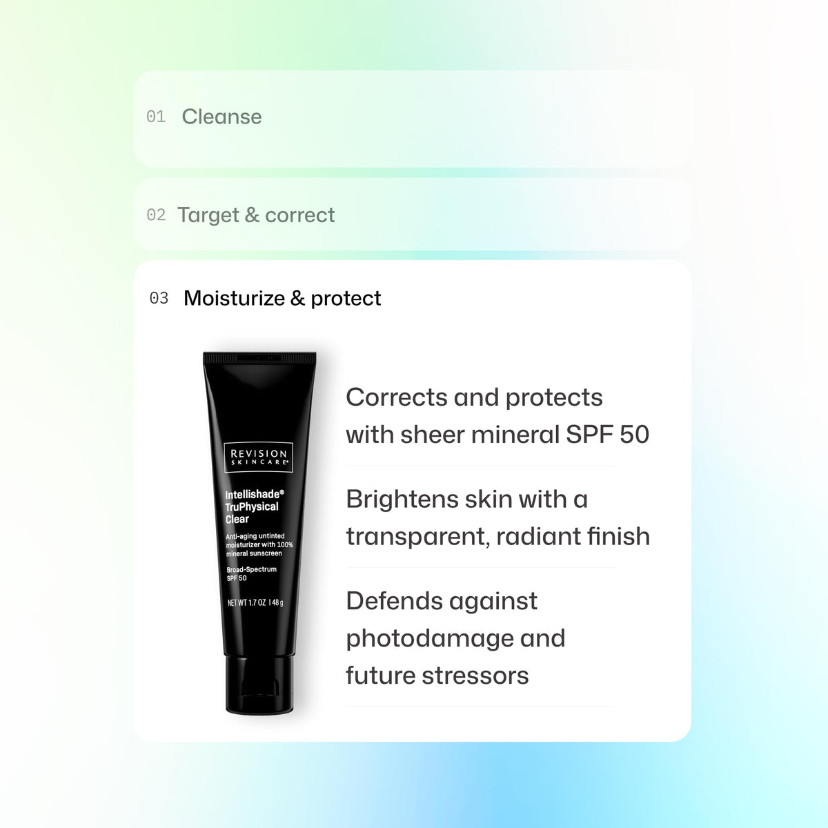 REVISION SKINCARE-INTELLISHADE TRUPHYSICAL CLEAR SPF 50 (48G/1.7OZ)