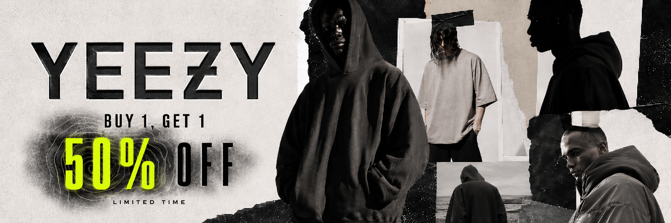 YEEZY Buy 1 Get 1  [50% Off]